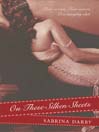 On These Silken Sheets (eBook)
